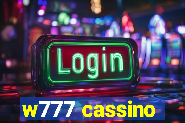 w777 cassino